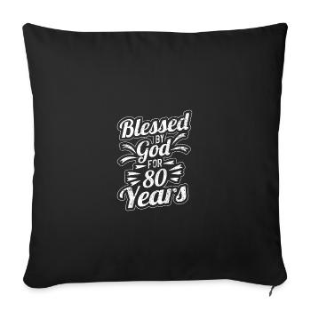 80th birthday 80 years old - Sofa pillowcase 17,3'' x 17,3'' (45 x 45 cm) - black - Front