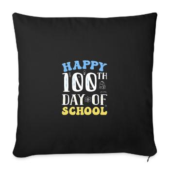 100 Days Of School - Sofa pillowcase 17,3'' x 17,3'' (45 x 45 cm) - black - Front