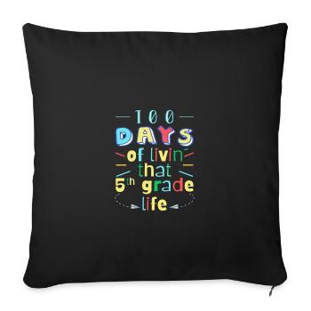 100 Days Of School - Sofa pillowcase 17,3'' x 17,3'' (45 x 45 cm) - black - Front