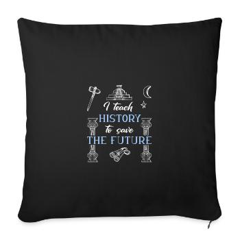 History teacher - Sofa pillowcase 17,3'' x 17,3'' (45 x 45 cm) - black - Front