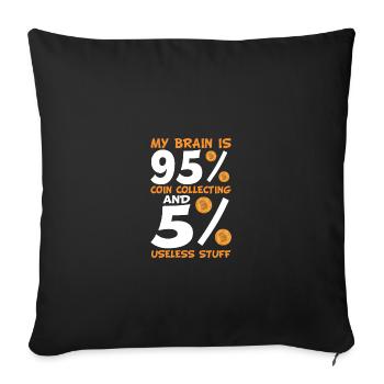 Coin collectors collect coins - Sofa pillowcase 17,3'' x 17,3'' (45 x 45 cm) - black - Front