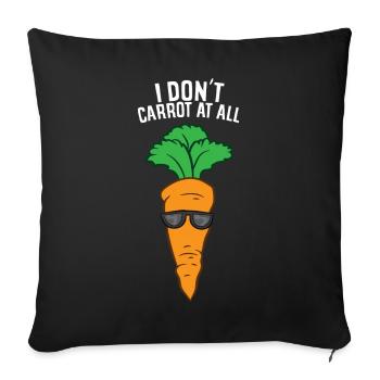 Carotte - Je ne carotte pas du tout - Housse de coussin décorative 45 x 45 cm - noir - Devant