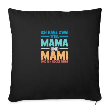 Mutter Stiefmutter Muttertag Mama - Sofakissenbezug 45 x 45 cm - Schwarz - Vorne