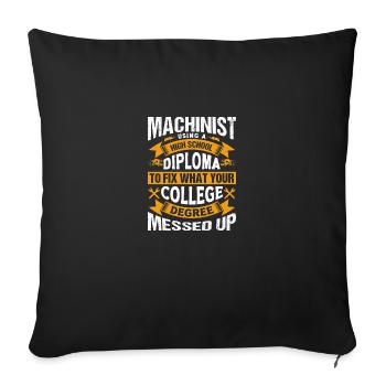 Machinistes disant cadeau machiniste - Housse de coussin décorative 45 x 45 cm - noir - Devant