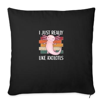 Axolotl lovers for Axolotl fans - Sofa pillowcase 17,3'' x 17,3'' (45 x 45 cm) - black - Front