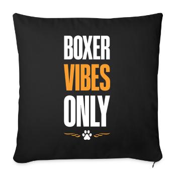 Boxer Vibes Only - Sofa pillowcase 17,3'' x 17,3'' (45 x 45 cm) - black - Front