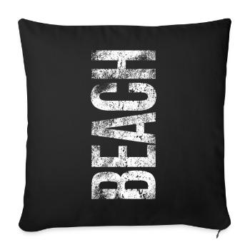 Beach Typo Design | Holidays on the beach - Sofa pillowcase 17,3'' x 17,3'' (45 x 45 cm) - black - Front