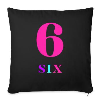 Six-6th Anniversary - Sofa pillowcase 17,3'' x 17,3'' (45 x 45 cm) - black - Front