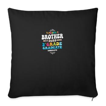 Proud Brother of a 2nd Grade Class of 2023 - Sofa pillowcase 17,3'' x 17,3'' (45 x 45 cm) - black - Front