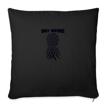 Orgy Referee Swinger Party Pineapple Threesome - Sofa pillowcase 17,3'' x 17,3'' (45 x 45 cm) - black - Front