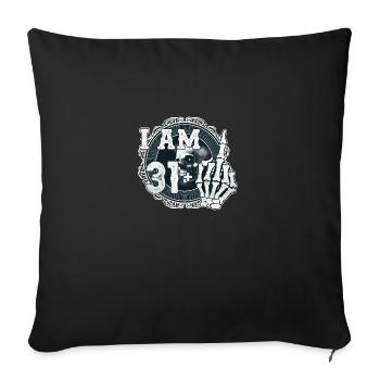 I'm 31 plus 1 middle finger Skull funny 32nd - Sofa pillowcase 17,3'' x 17,3'' (45 x 45 cm) - black - Front