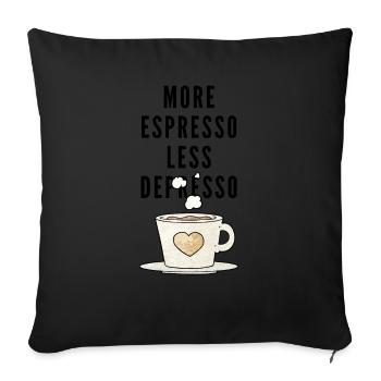More Espresso less Depresso - Housse de coussin décorative 45 x 45 cm - noir - Devant