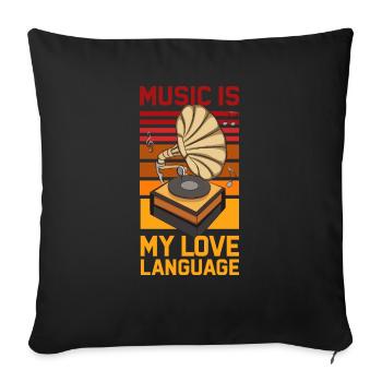 music is my love language ( gramophone ) - Sofa pillowcase 17,3'' x 17,3'' (45 x 45 cm) - black - Front