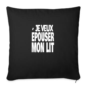 je veux épouser mon lit - Housse de coussin décorative 45 x 45 cm - noir - Devant