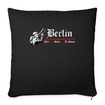 Berlin Ehre Stolz Tradition - Fussball - Sofakissenbezug 45 x 45 cm - Schwarz - Vorne
