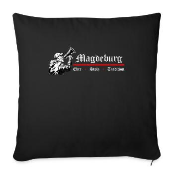 Magdeburg Ehre Stolz Tradition - Fussball - Sofakissenbezug 45 x 45 cm - Schwarz - Vorne