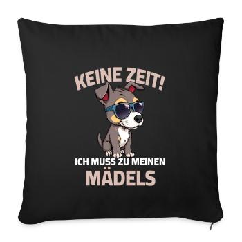 Dicton du propriétaire de chien Pas de temps que j’ai pour les filles - Housse de coussin décorative 45 x 45 cm - noir - Devant