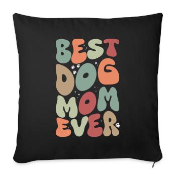 Best Dog Mom Ever Autumn - Sofa pillowcase 17,3'' x 17,3'' (45 x 45 cm) - black - Front