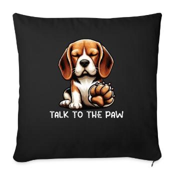 Parlez à la patte Beagle Beagle Propriétaire Beagle Holder - Housse de coussin décorative 45 x 45 cm - noir - Devant