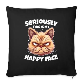 Sérieusement, c’est mon chat au visage heureux - Housse de coussin décorative 45 x 45 cm - noir - Devant