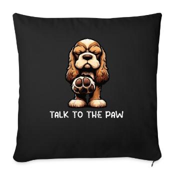 Talk to the Paw Cocker Spaniel Cocker spaniel hund - Sofa pillowcase 17,3'' x 17,3'' (45 x 45 cm) - black - Front