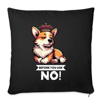 Before You Ask Corgi Corgi Welsh Corgi Corgi Dog - Sofa pillowcase 17,3'' x 17,3'' (45 x 45 cm) - black - Front