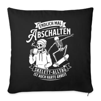 Switch off with Skeleton Skate - Sofa pillowcase 17,3'' x 17,3'' (45 x 45 cm) - black - Front