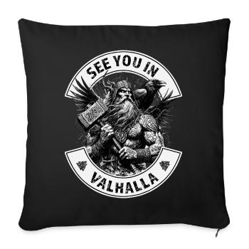 See you in Valhalla - Sofa pillowcase 17,3'' x 17,3'' (45 x 45 cm) - black - Front