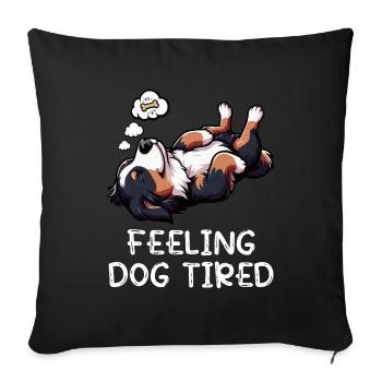 Se sentir fatigué par un chien Bernois Chien de montagne - Housse de coussin décorative 45 x 45 cm - noir - Devant