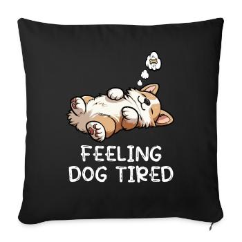 Se sentir fatigué par le chien Corgi Corgi - Housse de coussin décorative 45 x 45 cm - noir - Devant