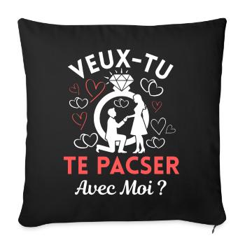 Veux-tu Te Pacser avec Moi Couple Amour Demande - Housse de coussin décorative 45 x 45 cm - noir - Devant