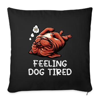 Se sentir fatigué par le chien Mastiff Bordeaux Bordeaux - Housse de coussin décorative 45 x 45 cm - noir - Devant