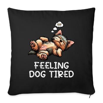 Sensation de fatigue canine Yorkshire Terrier Yorkie Yorkie Yorkies - Housse de coussin décorative 45 x 45 cm - noir - Devant
