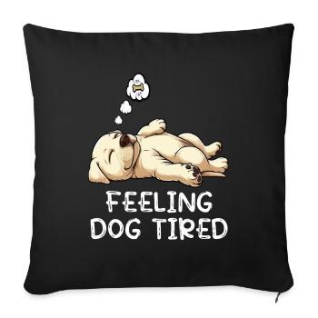 Feeling Dog Tired Labrador Labrador Owner Labbi - Sofa pillowcase 17,3'' x 17,3'' (45 x 45 cm) - black - Front