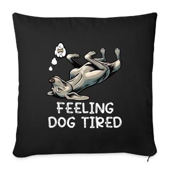 Feeling Dog Tired Weimaraner Weimaraner Owner - Sofa pillowcase 17,3'' x 17,3'' (45 x 45 cm) - black - Front