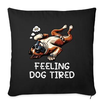 Feeling Dog Tired Boxer Boxer Dog German Boxer - Sofa pillowcase 17,3'' x 17,3'' (45 x 45 cm) - black - Front