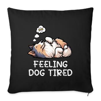 Se sentir fatigué par le chien, propriétaire de Collie Collie Colliehung, - Housse de coussin décorative 45 x 45 cm - noir - Devant