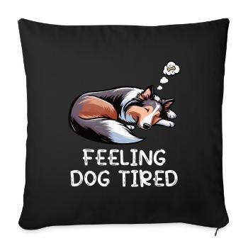 Se sentir fatigué par le chien, propriétaire de Collie Collie Colliehung, - Housse de coussin décorative 45 x 45 cm - noir - Devant