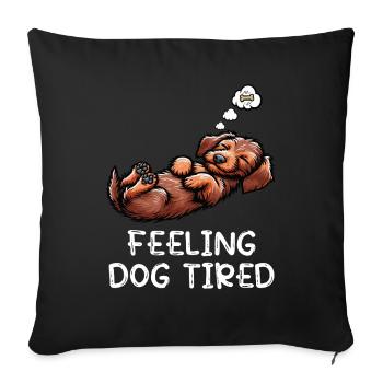 Feeling Dog Tired Wire-haired Dachshund Dachshund Dachshund - Sofa pillowcase 17,3'' x 17,3'' (45 x 45 cm) - black - Front