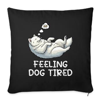 Se sentir fatigués par le chien Amoureux des Samoyèdes - Housse de coussin décorative 45 x 45 cm - noir - Devant