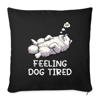 Se sentir fatigués par le chien Amoureux des Samoyèdes - Housse de coussin décorative 45 x 45 cm - noir - Devant