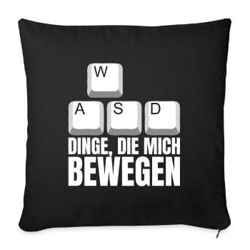 Dinge Die Mich Bewegen WASD PC Gamer - Sofakissenbezug 45 x 45 cm - Schwarz - Vorne