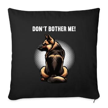Ne me dérange pas, berger allemand - Housse de coussin décorative 45 x 45 cm - noir - Devant