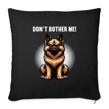 Ne me dérange pas, berger allemand - Housse de coussin décorative 45 x 45 cm - noir - Devant