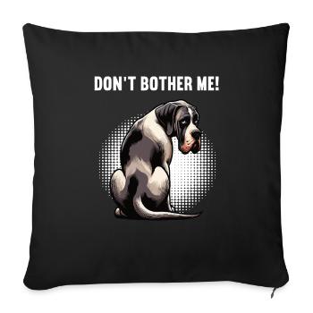 Ne me dérange pas Grand Dogue Grand Dogue Grand Dogue - Housse de coussin décorative 45 x 45 cm - noir - Devant