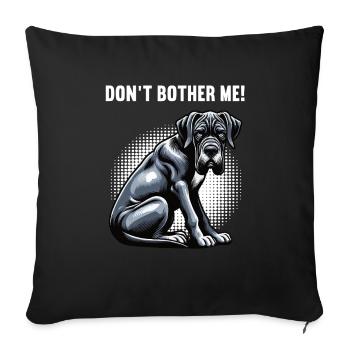 Ne me dérange pas Grand Dogue Grand Dogue Grand Dogue - Housse de coussin décorative 45 x 45 cm - noir - Devant