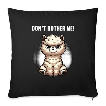 Ne me dérange pas, Alpaga Lama, Alpaga Propriétaire d’Alpagas, Alpagas - Housse de coussin décorative 45 x 45 cm - noir - Devant