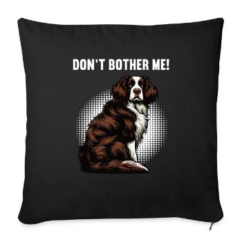 Don’t Bother Me Münsterländer Münsterländerhalter - Housse de coussin décorative 45 x 45 cm - noir - Devant