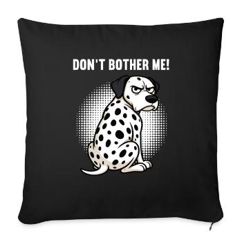 Ne me dérangez pas Dalmatiens Propriétaires dalmatiens - Housse de coussin décorative 45 x 45 cm - noir - Devant