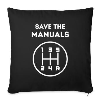 Save The Manuals, Weißdruck - Sofakissenbezug 45 x 45 cm - Schwarz - Vorne